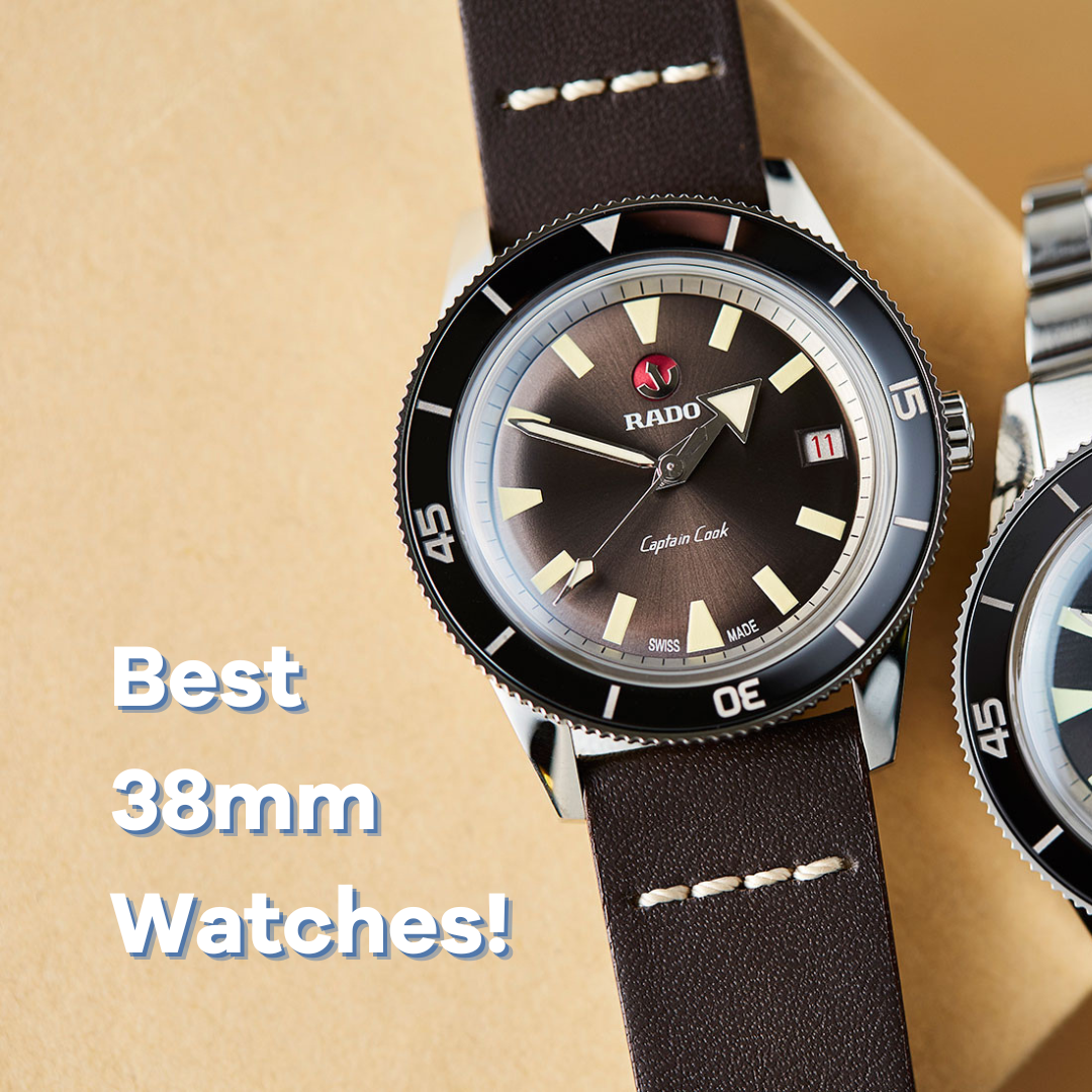 The Top 4 Watches with 38mm Case Size in 2022 – namokiMODS