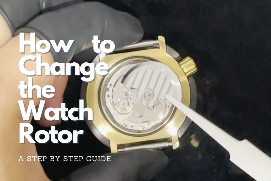 Step by Step Guide on Changing the Rotor of your Seiko Movement
