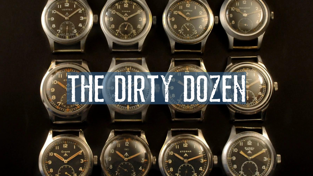 The Most Coveted WWII-Era Watch Collection: The Dirty Dozen